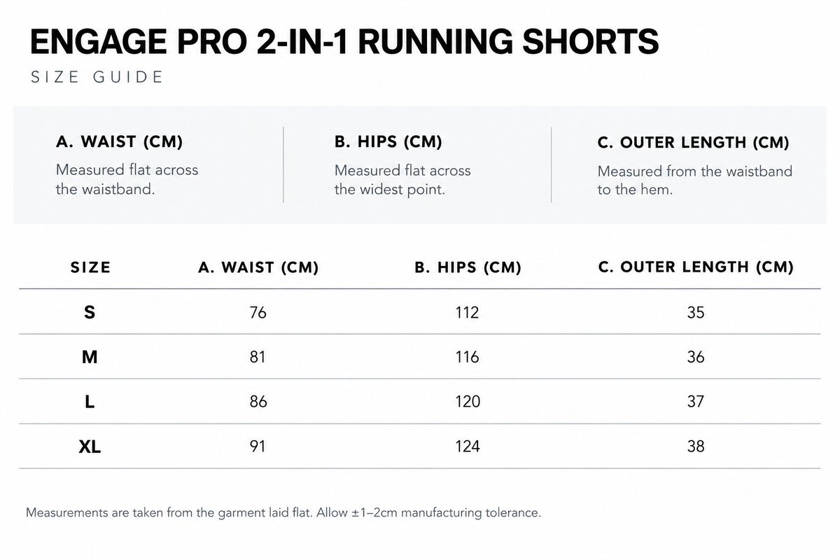 Size guide for Engage Pro 2-in-1 Running Shorts